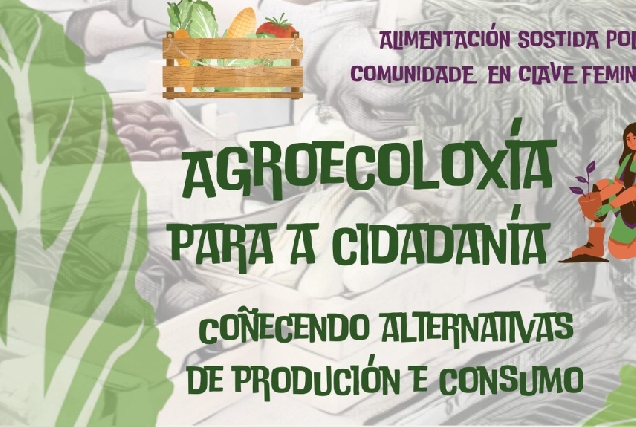 Cartel da actividade 'Agroecoloxía para a cidadanía'